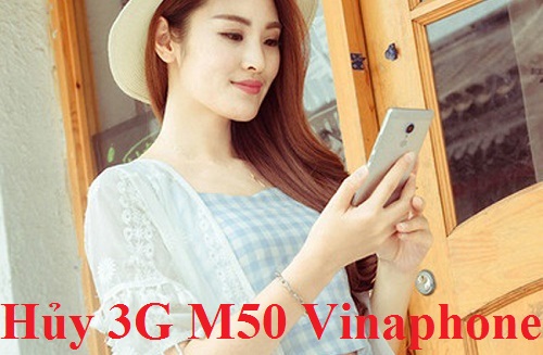 Cú pháp hủy gói 3G M50 của Vinaphone qua tin nhắn